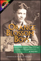 Orange Blossom Boys-Book and CD book cover